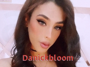 Danickbloom