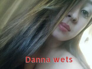 Danna_wets