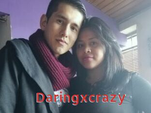 Daringxcrazy