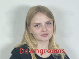 Dawngrooms