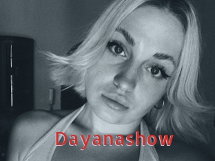 Dayanashow