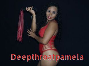 Deepthroatpamela