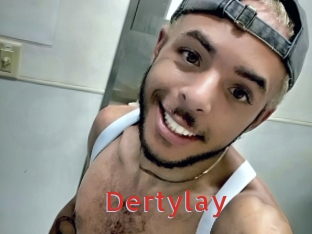 Dertylay