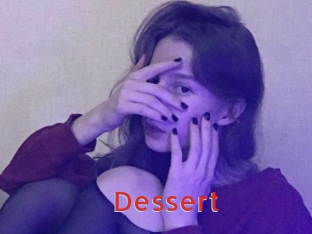 Dessert