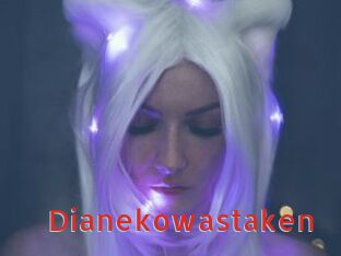 Dianekowastaken