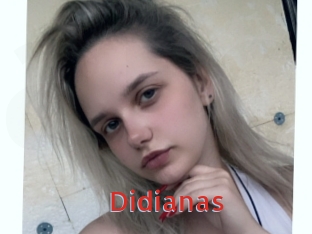 Didianas