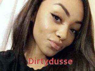 Dirtydusse