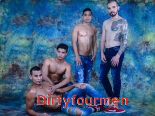 Dirtyfourmen