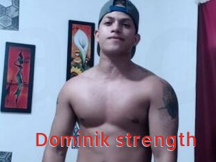 Dominik_strength