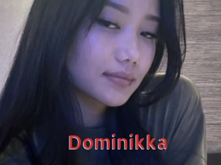 Dominikka