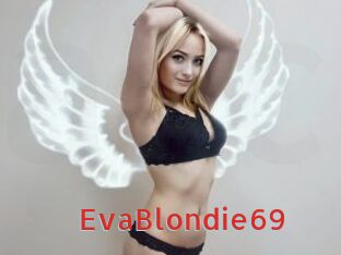 EvaBlondie69