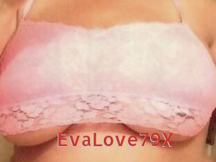 EvaLove79X
