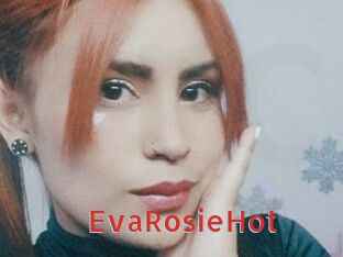 EvaRosieHot