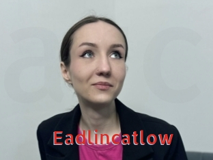 Eadlincatlow