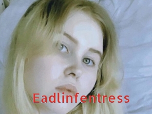 Eadlinfentress