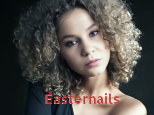 Easterhails
