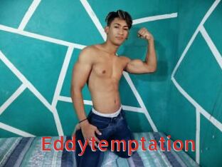 Eddytemptation