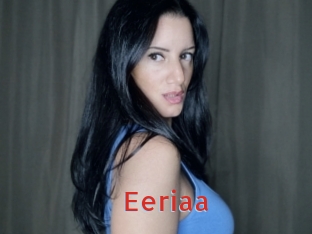 Eeriaa