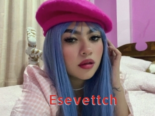 Esevettch
