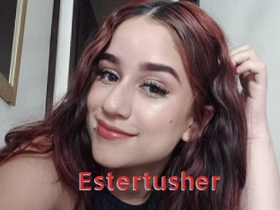 Estertusher