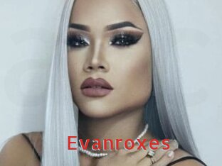 Evanroxes