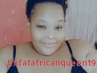 Exfatafricanqueen19