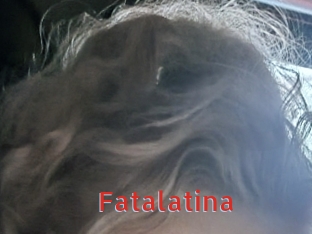 Fatalatina