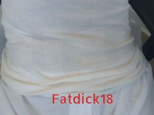 Fatdick18