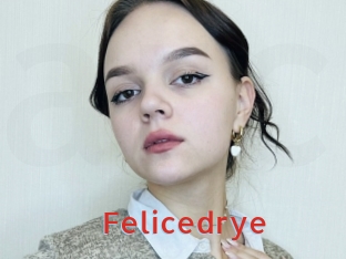 Felicedrye