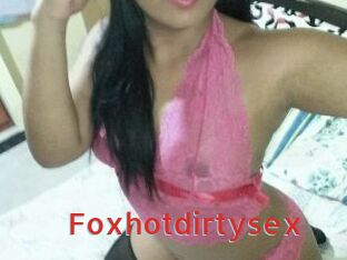 Foxhotdirtysex