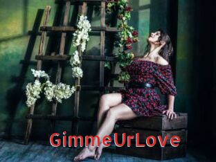 GimmeUrLove