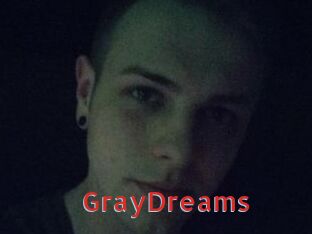 GrayDreams