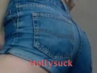 Hollysuck