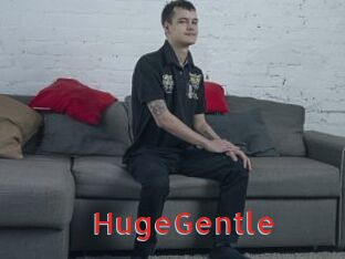 HugeGentle