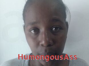 HumongousAss