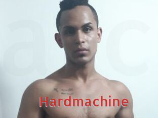 Hardmachine