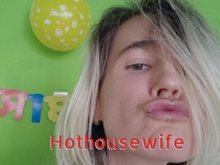 Hothousewife