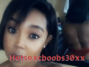 Hotsexcboobs30xx