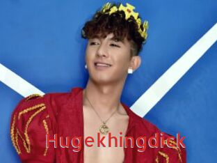 Hugekhingdick