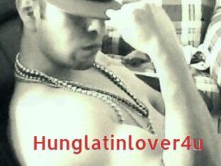 Hunglatinlover4u