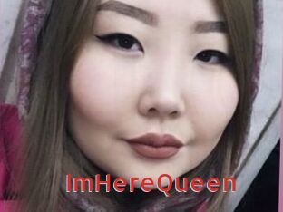 ImHereQueen