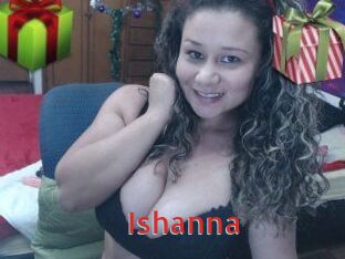 Ishanna