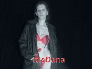 ItIsDana