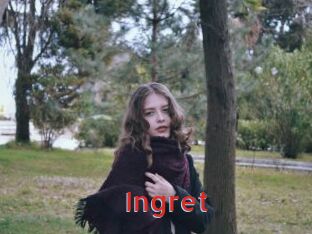 Ingret