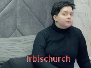 Irbischurch