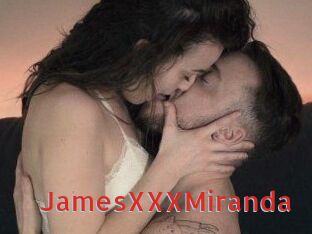 JamesXXXMiranda