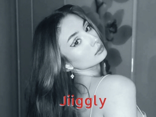 Jiiggly