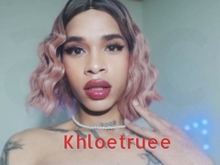 Khloetruee