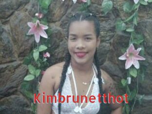 Kimbrunetthot