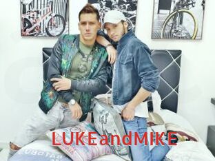 LUKEandMIKE